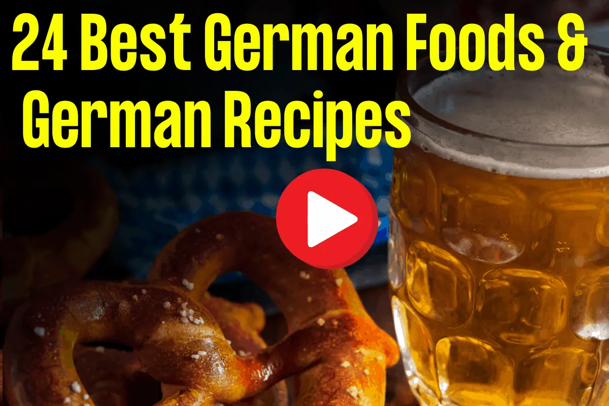 24 Best German Food and German Recipes