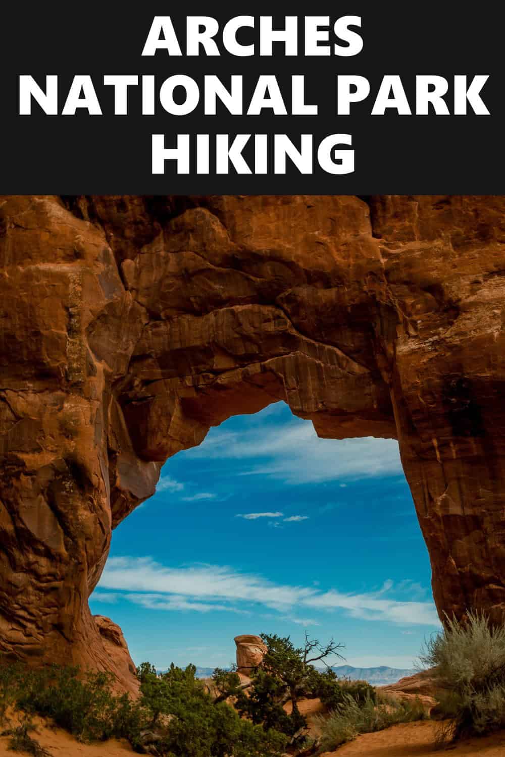 Arches National Park Hiking