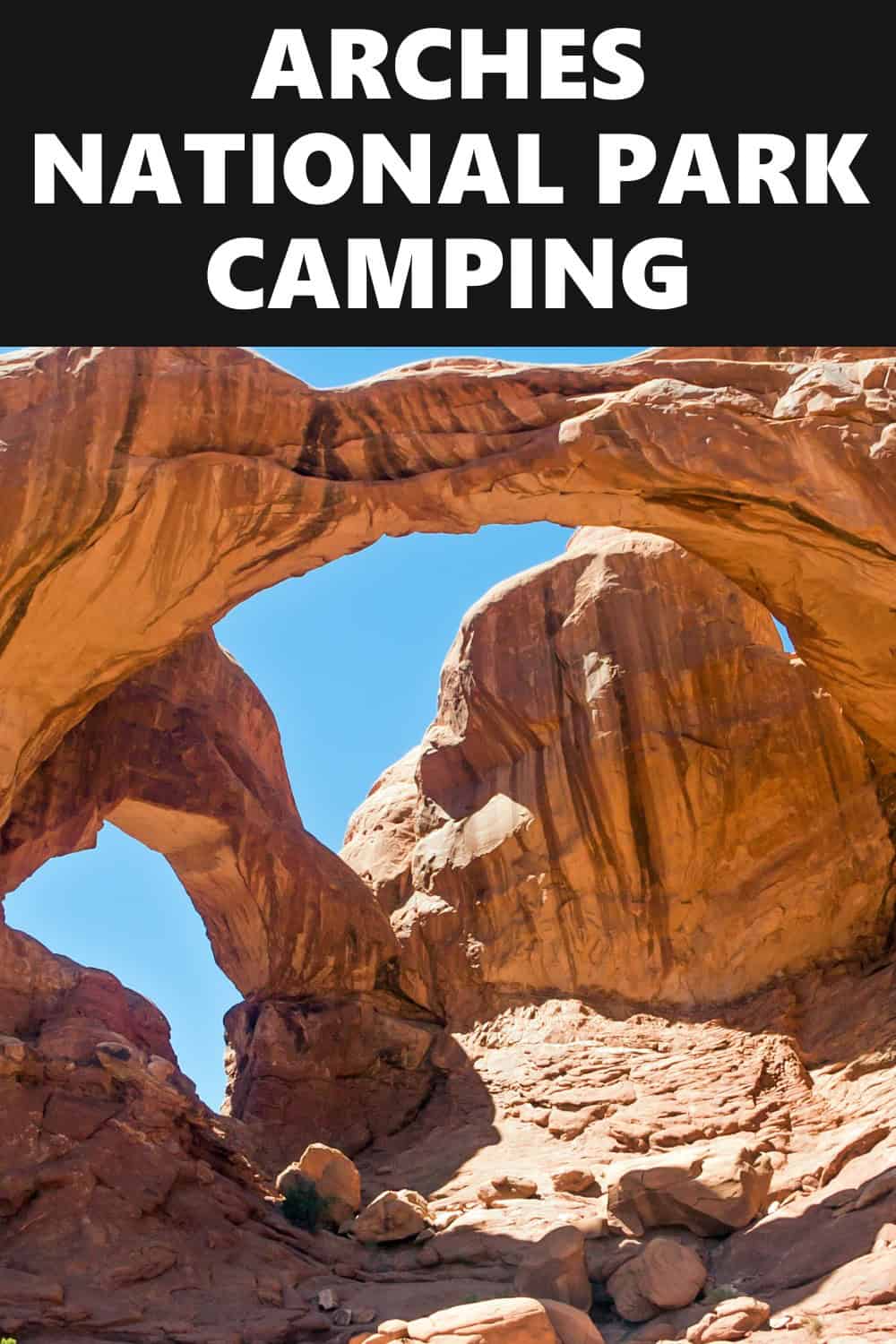 Arches National Park Camping