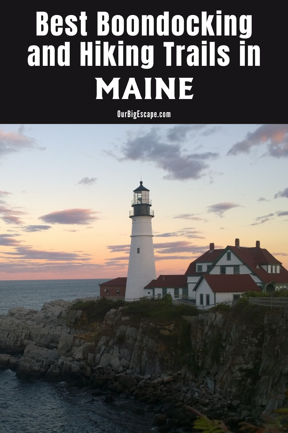 Best Boondocking and Hiking Trails in Maine