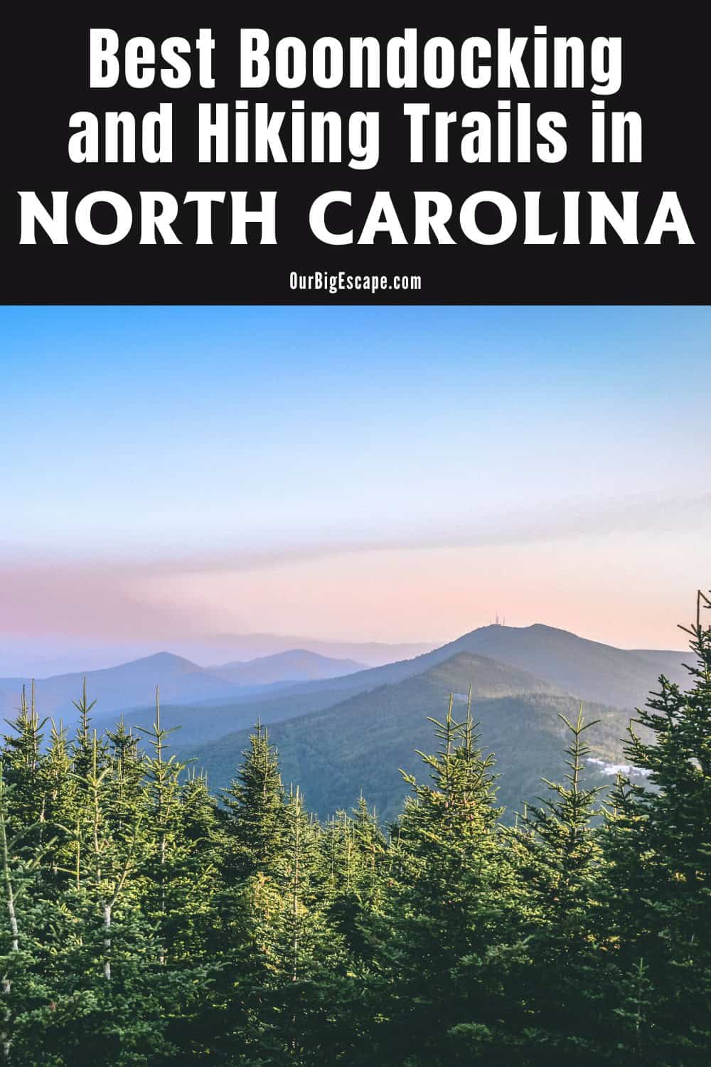 Best Boondocking and Hiking Trails in North Carolina