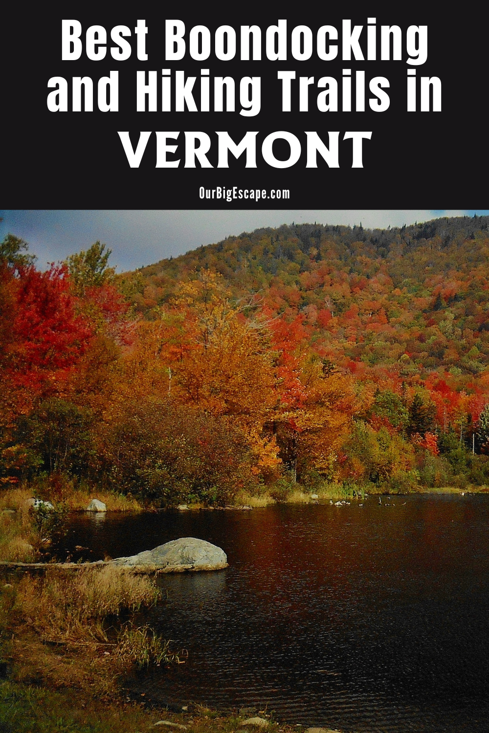 Best Boondocking and Hiking Trails in Vermont