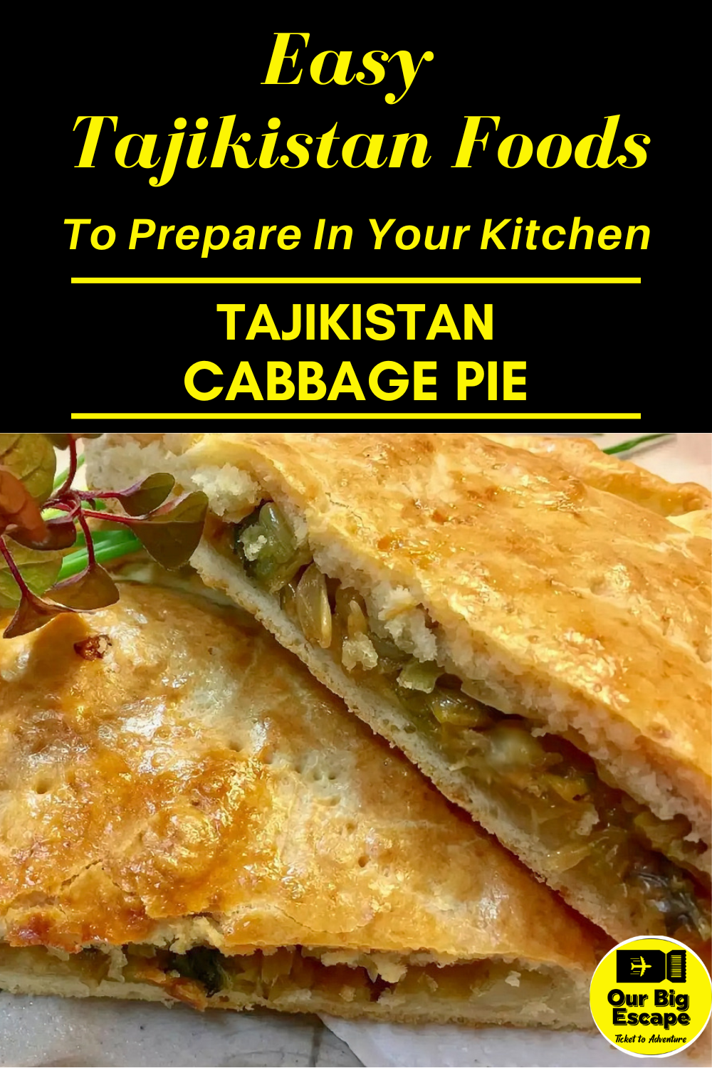 Tajikistan Cabbage Pie - 7 Easy Tajikistan Foods To Prepare In Your Kitchen