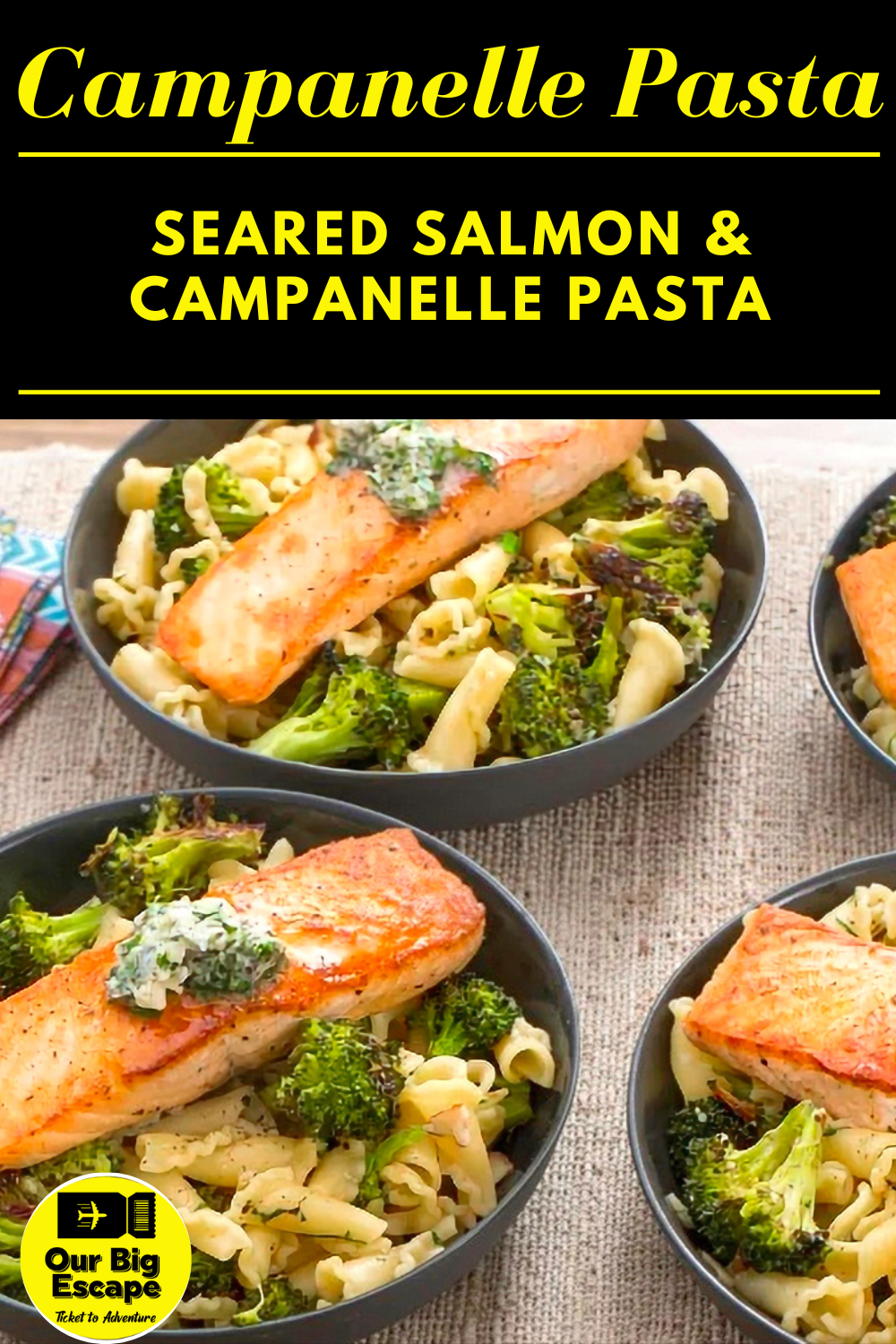 11. Seared Salmon & Campanelle Pasta