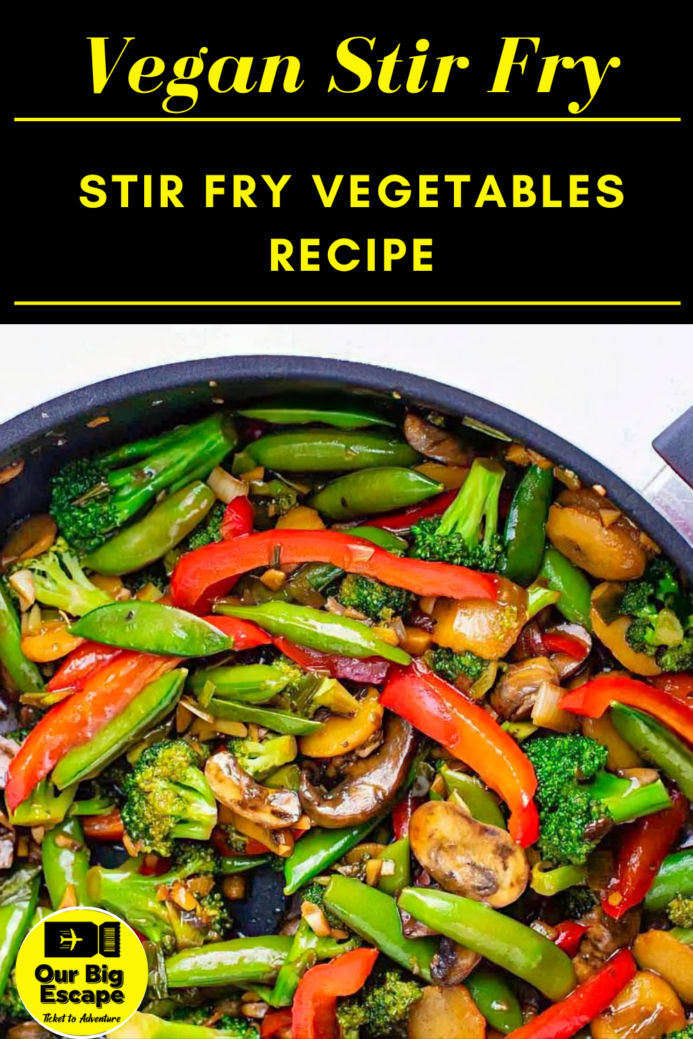 8. Stir Fry Vegetables - Vegan stir fry recipes