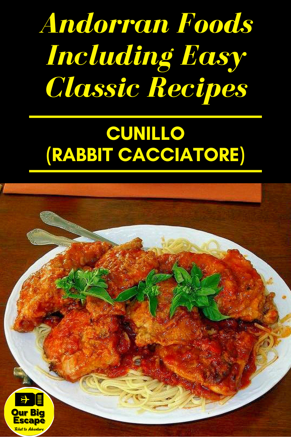 Cunillo (Rabbit Cacciatore) - 17 Andorran Foods Including Easy Classic Recipes