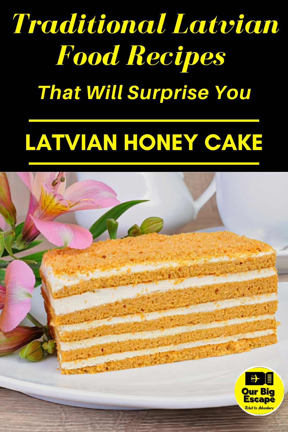 Latvian Honey Cake - 19 Traditional Latvian Food Recipes That Will Surprise You