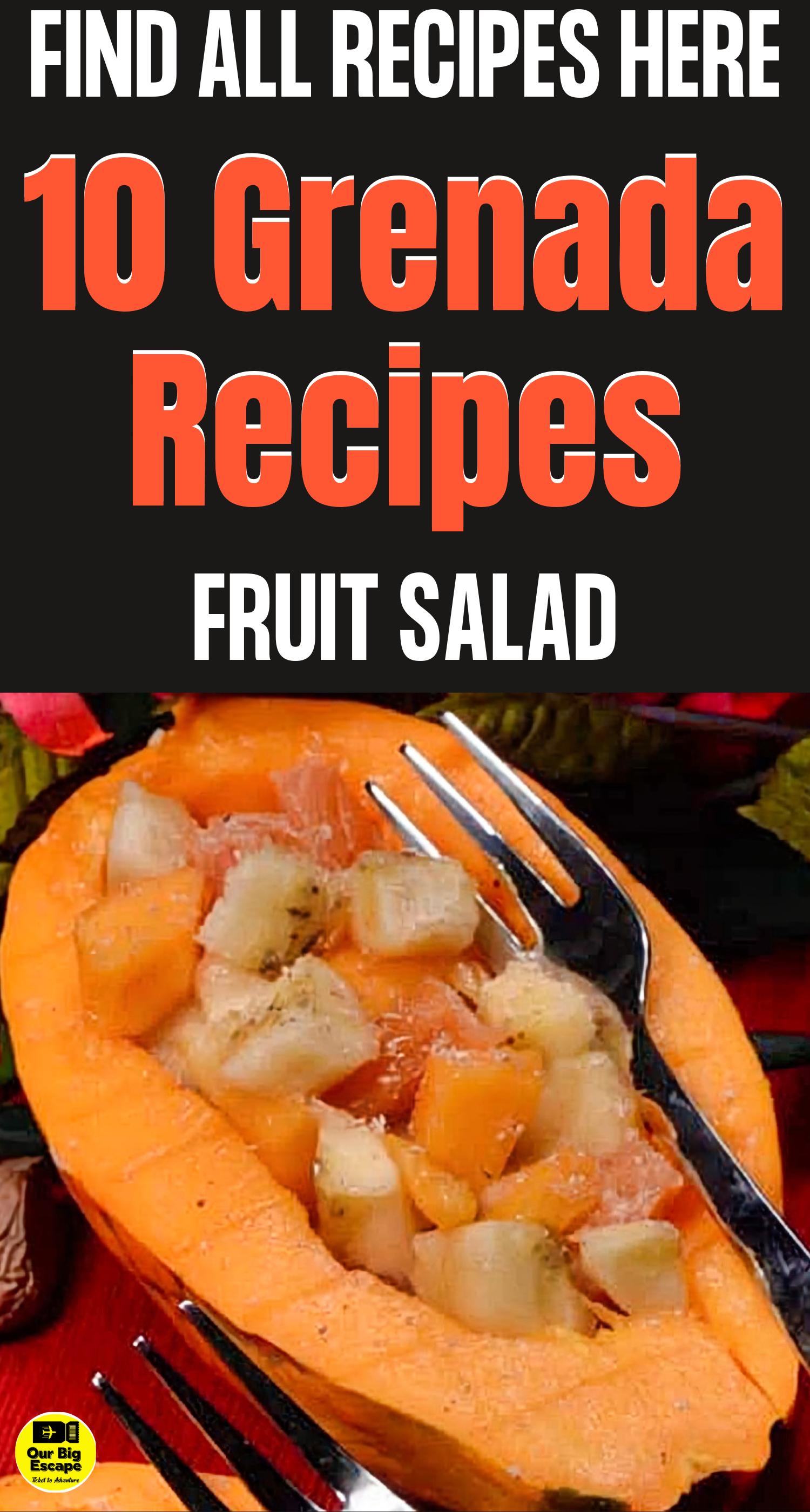 10 Grenada Recipes - Fruit Salad