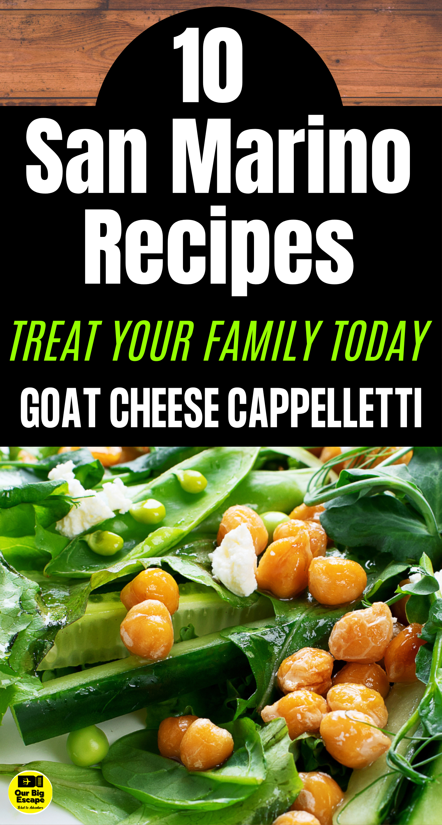 10 San Marino Recipes - Goat Cheese and Herb Cappelletti