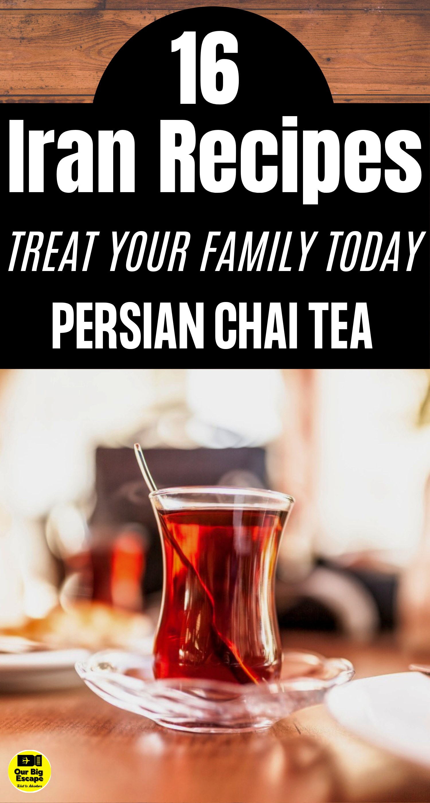 16 Iran Recipes - Persian Chai Tea