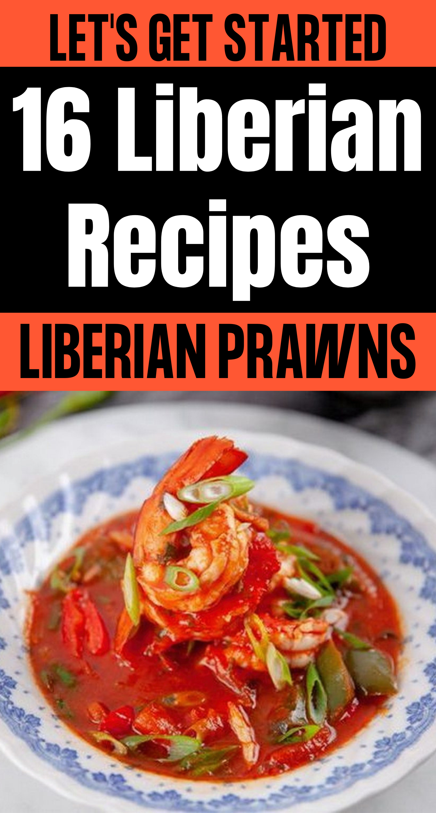 16 Liberian Recipes - Liberian Prawns