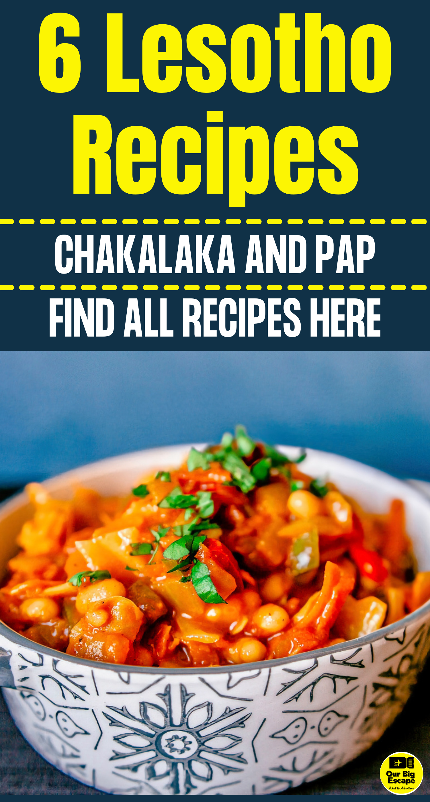 6 Lesotho Recipes - Chakalaka and Pap