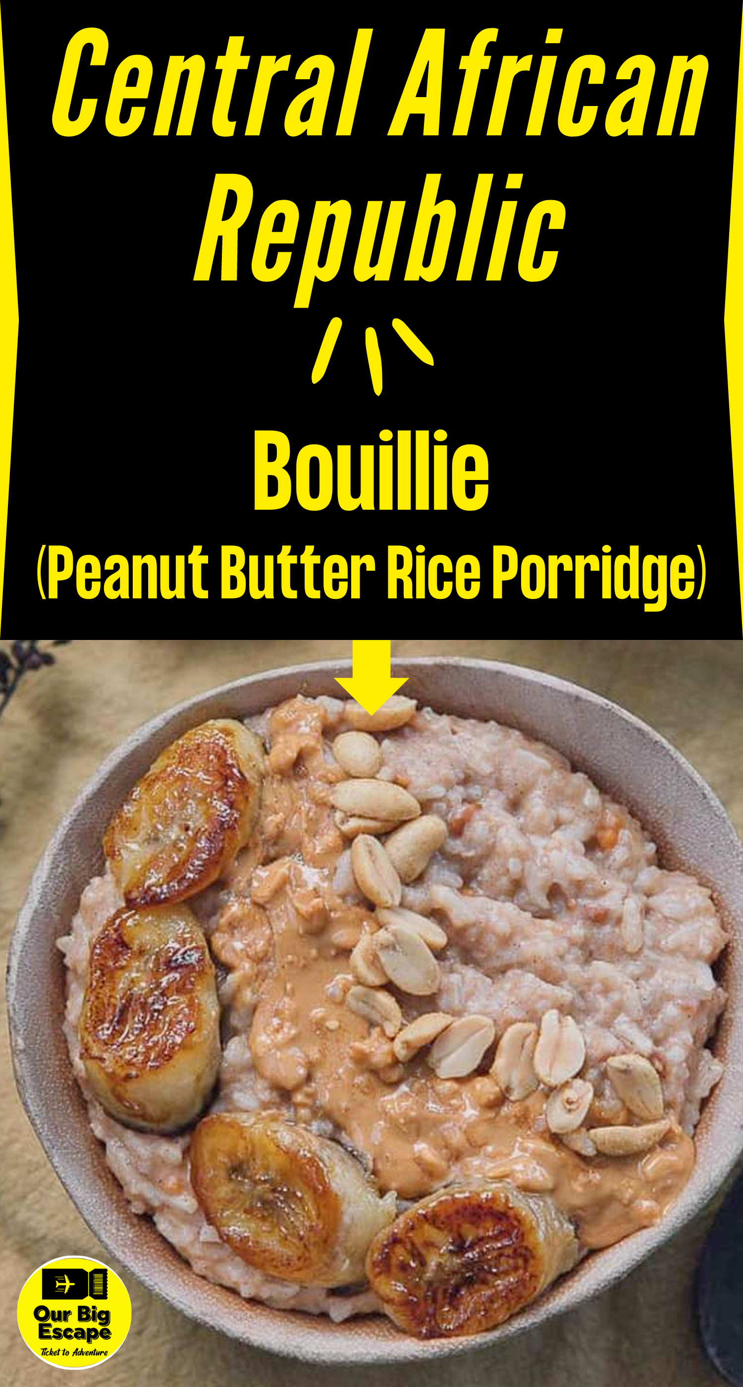 Bouillie (Peanut Butter Rice Porridge) - Central African Republic Recipes