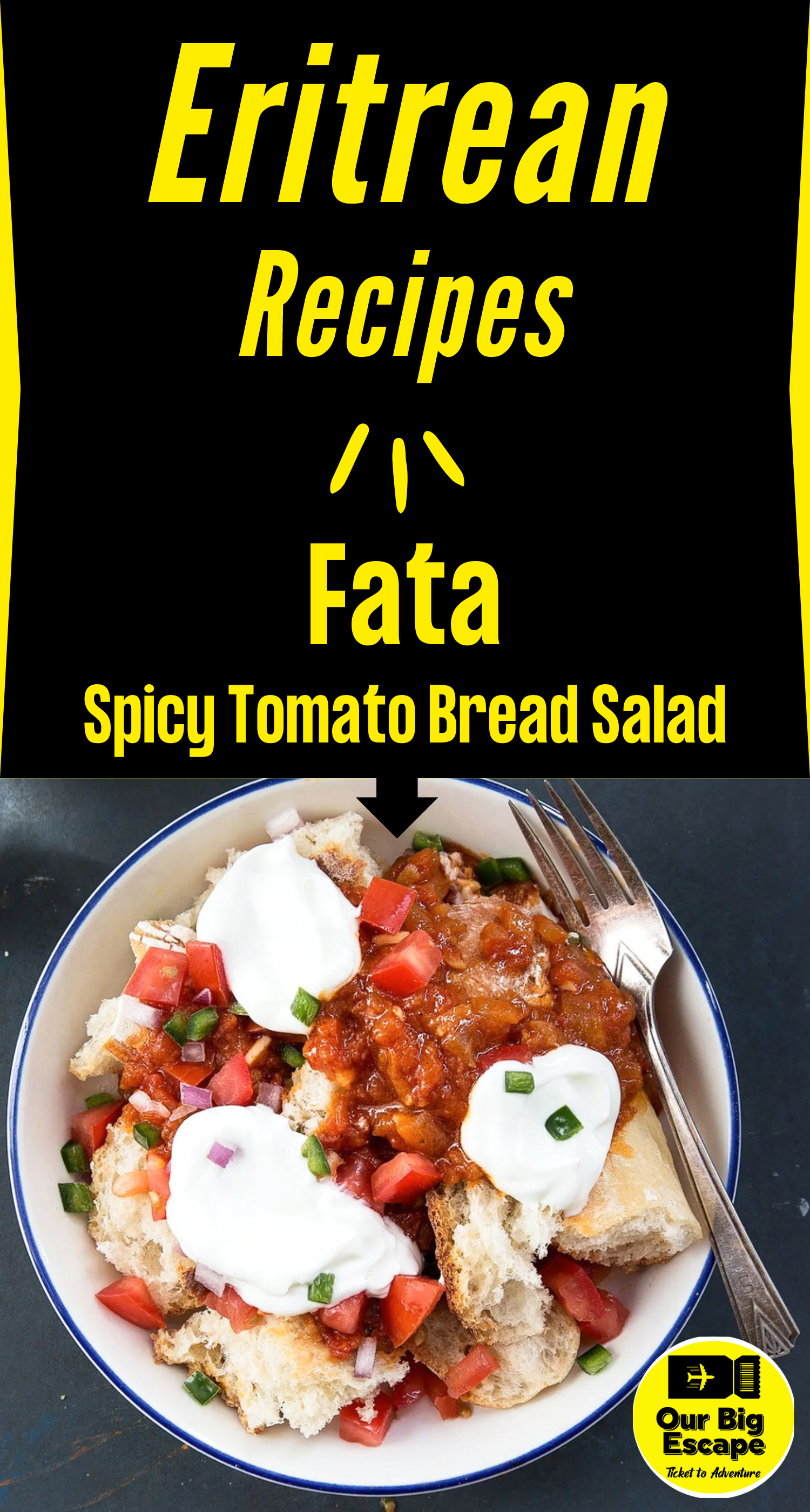 Eritrean Recipes - Fata (Spicy Tomato Bread Salad with Yogurt)
