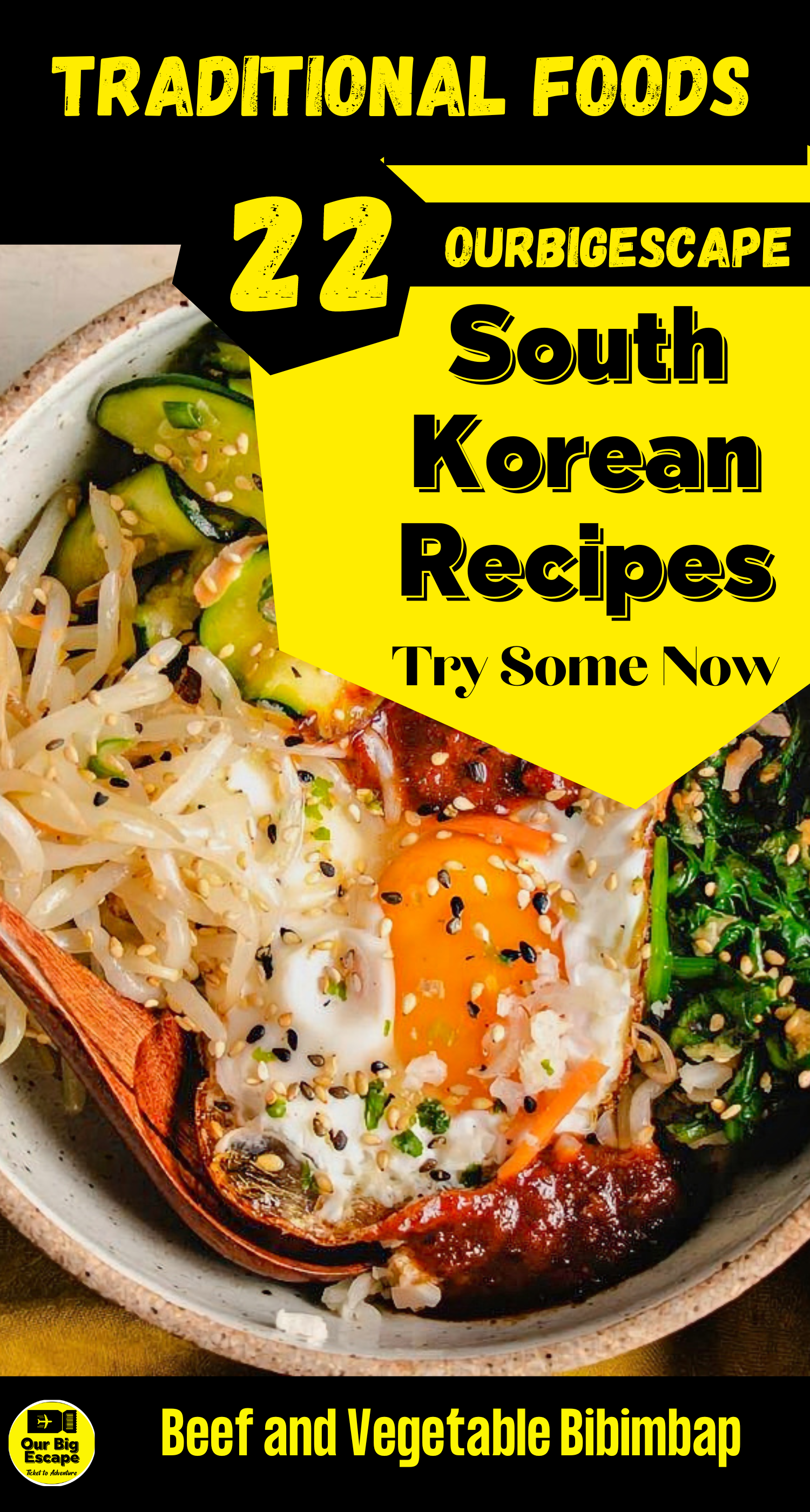 22 South Korean Recipes - Beef and Vegetable Bibimbap
