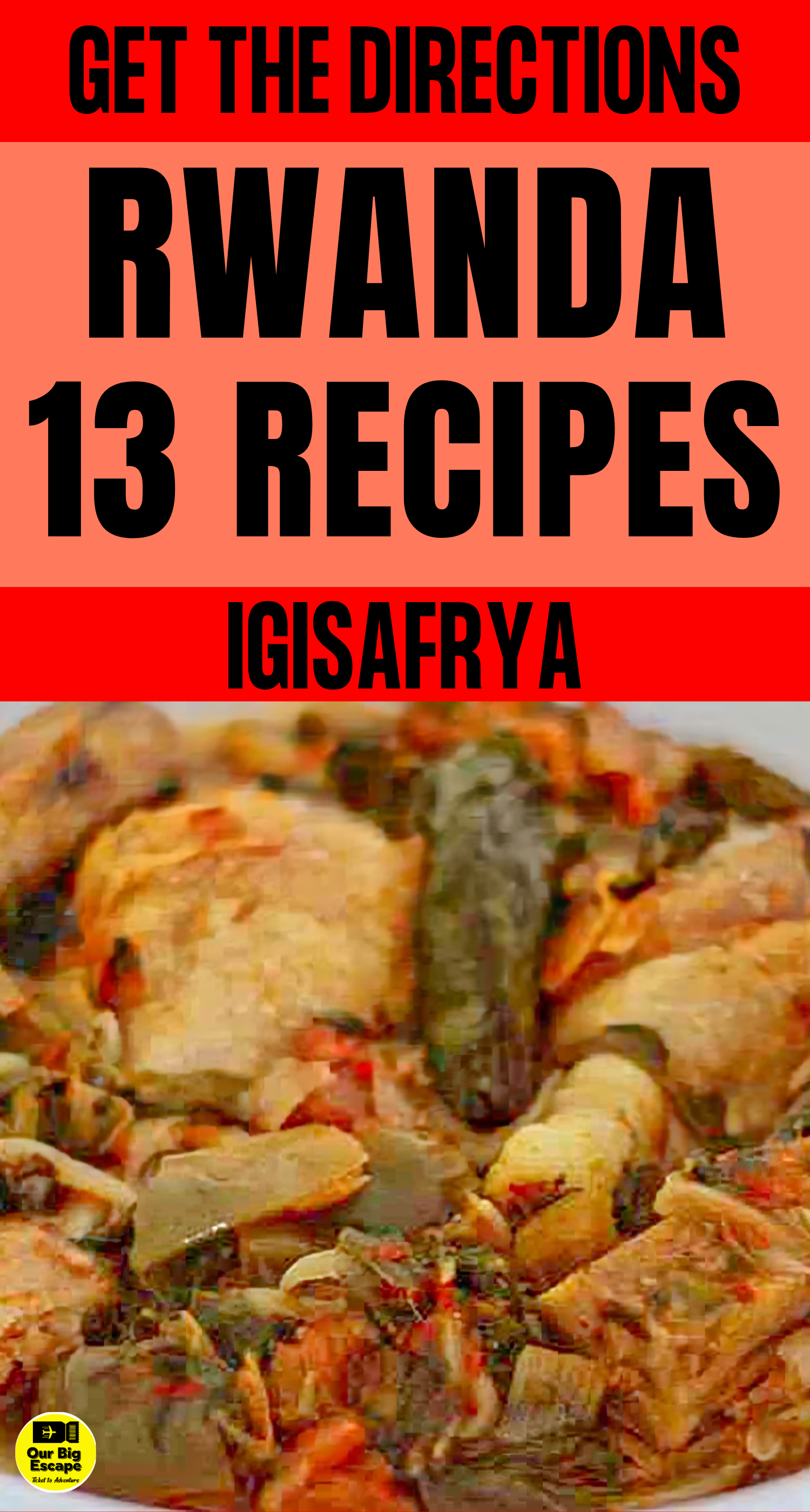 13 Rwandan Recipes - Igisafrya
