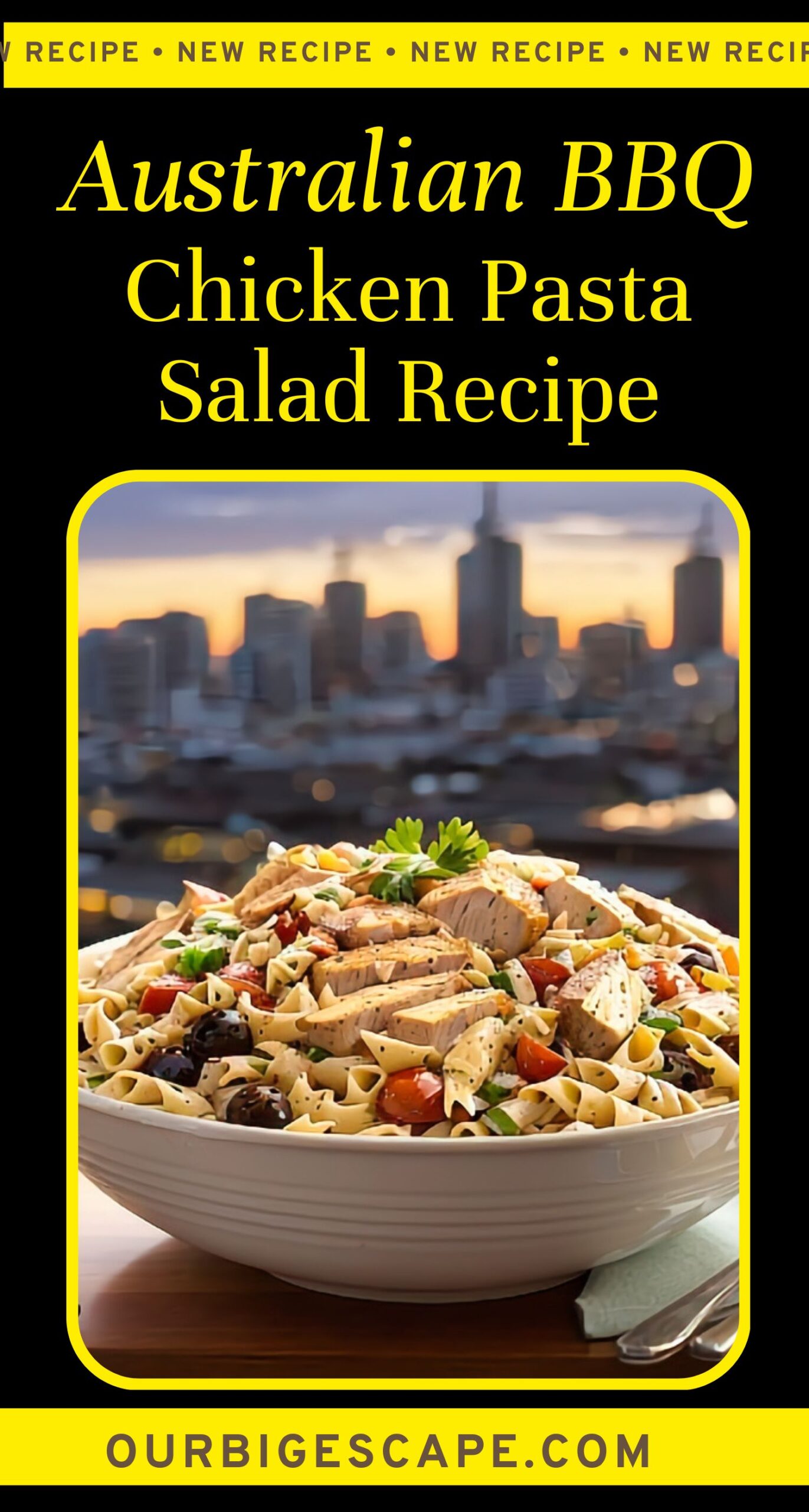1. Australian Barbecued Chicken Pasta Salad Recipe