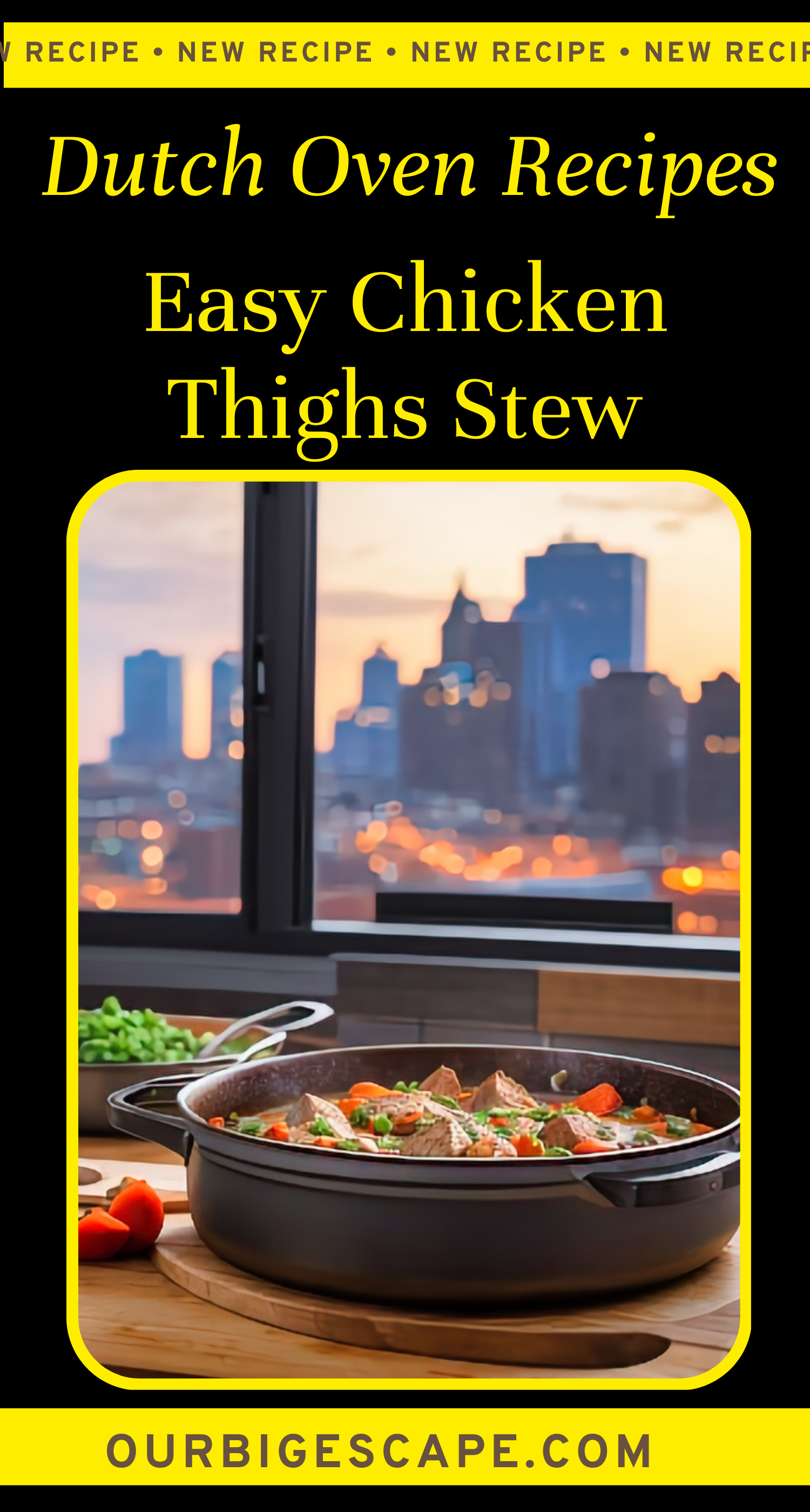 11. Easy Dutch Oven Chicken Thighs Stew Recipe