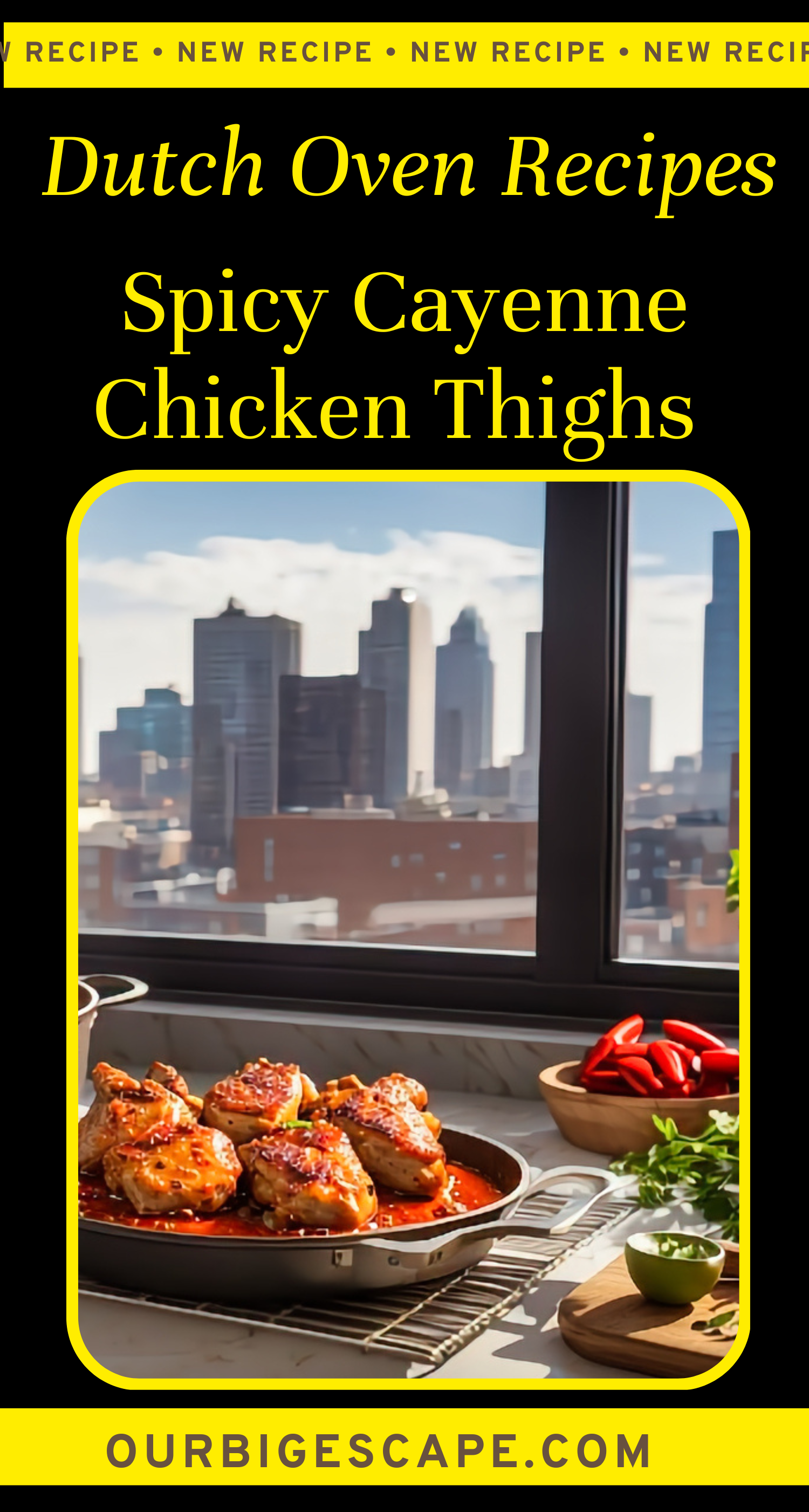 13. Dutch Oven Sweet and Spicy Cayenne Chicken Thighs Recipe
