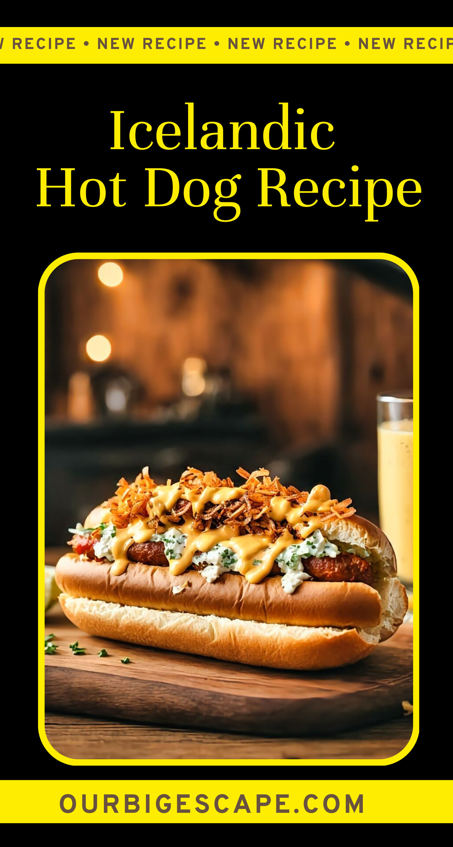 Icelandic Hot Dog Recipe