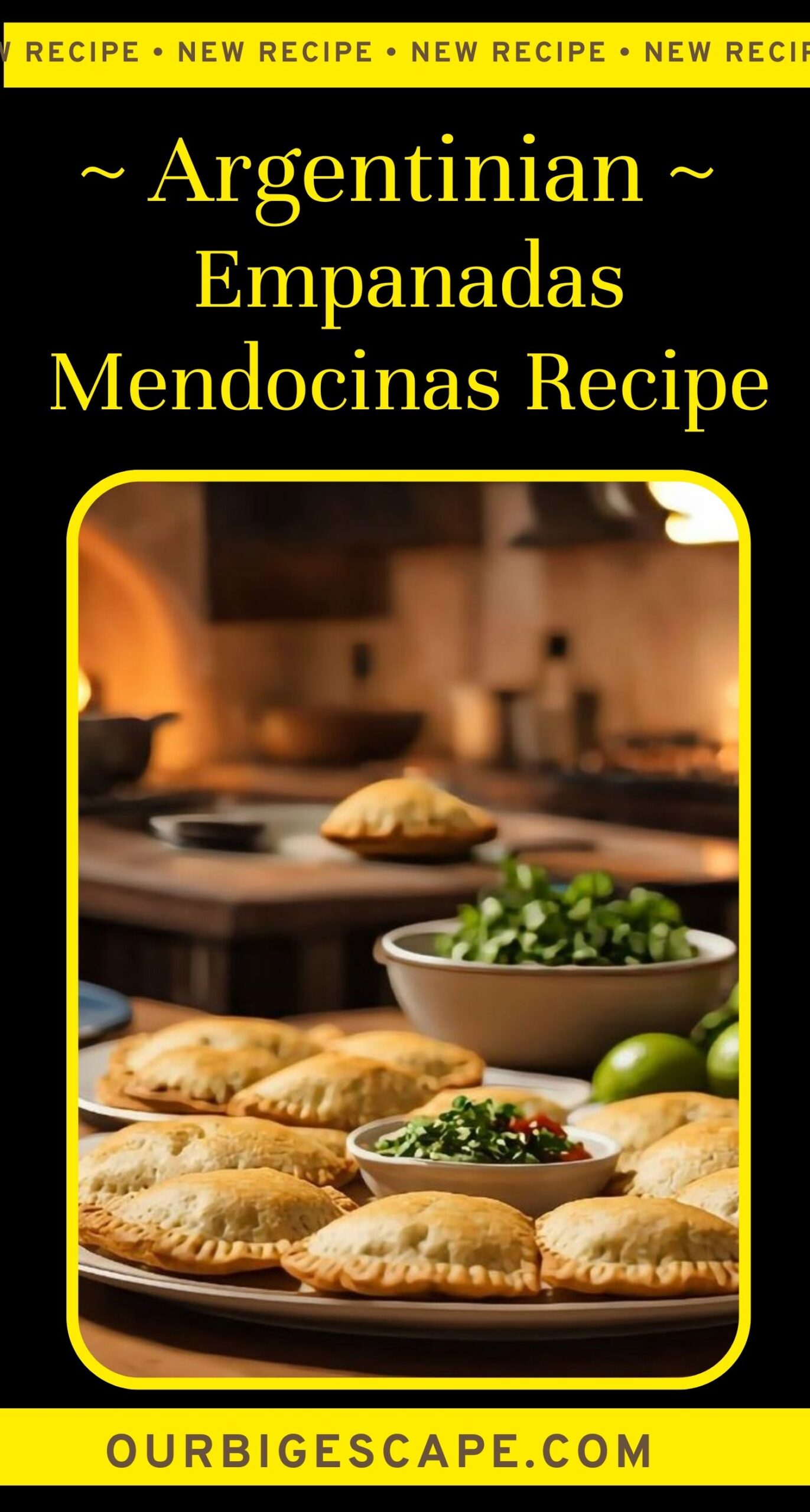 25. Argentinian Empanadas Mendocinas Recipe