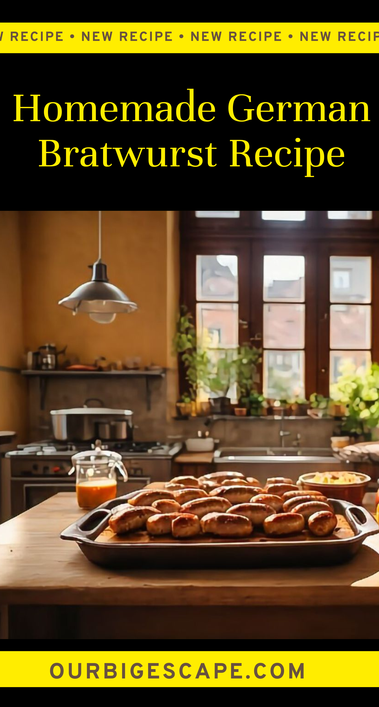 Homemade German Bratwurst Recipe