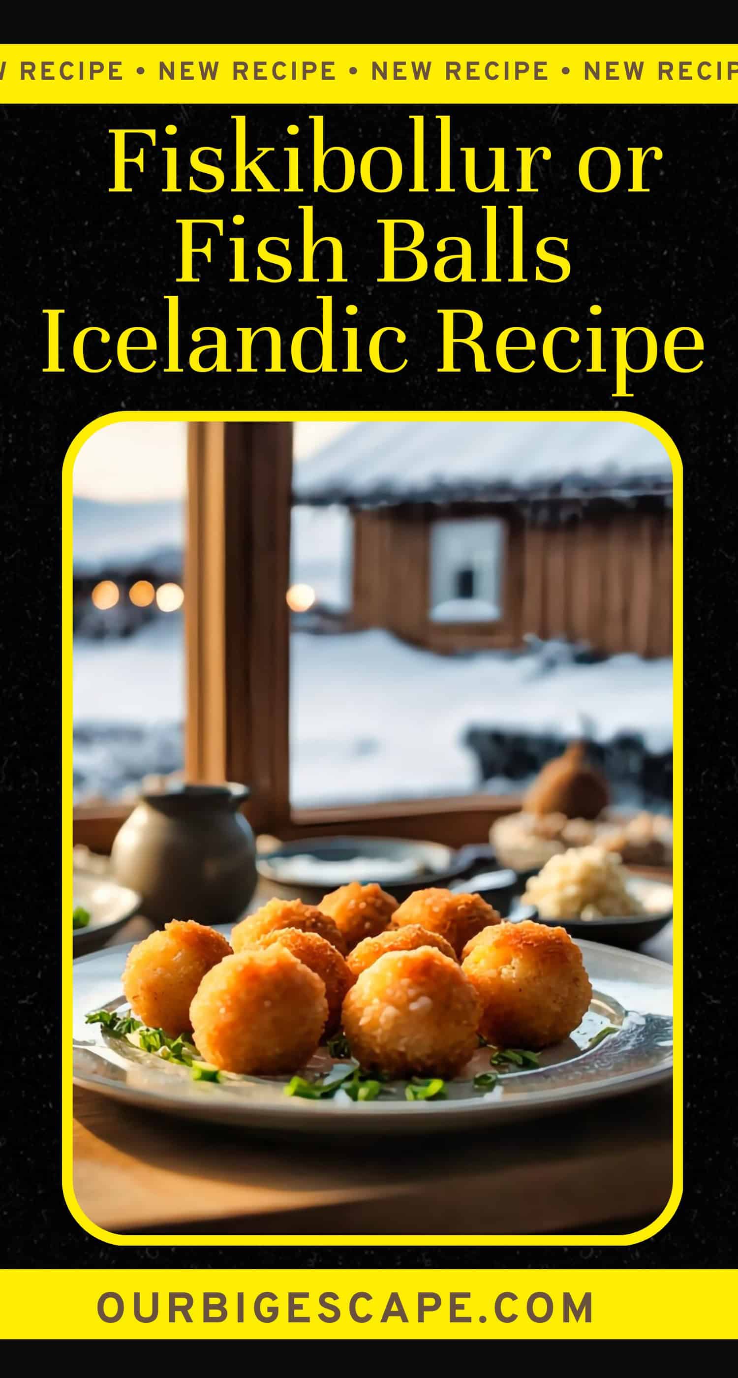 Fiskibollur or Icelandic Fish Balls