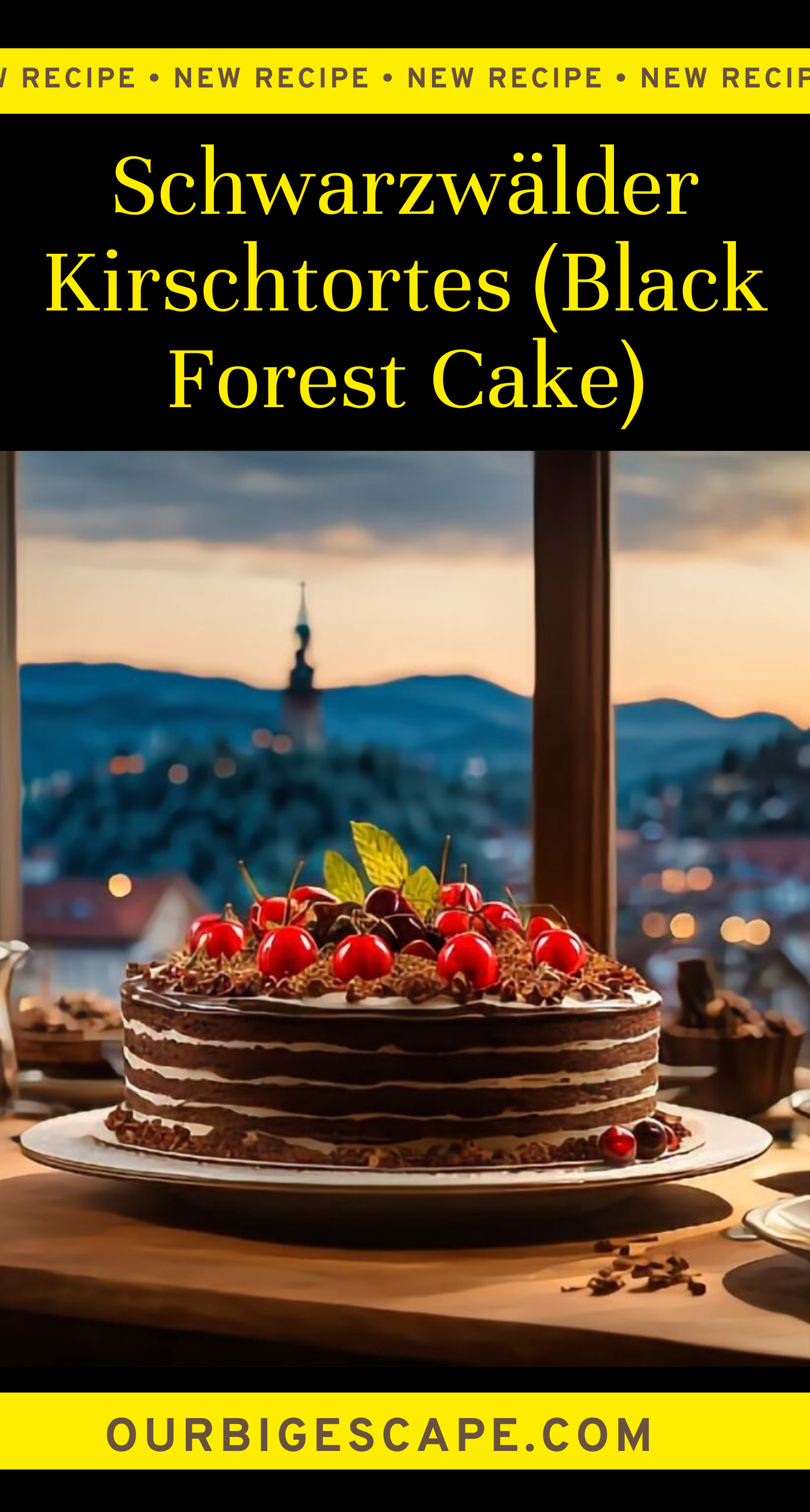 Schwarzwälder Kirschtortes (Black Forest Cake)