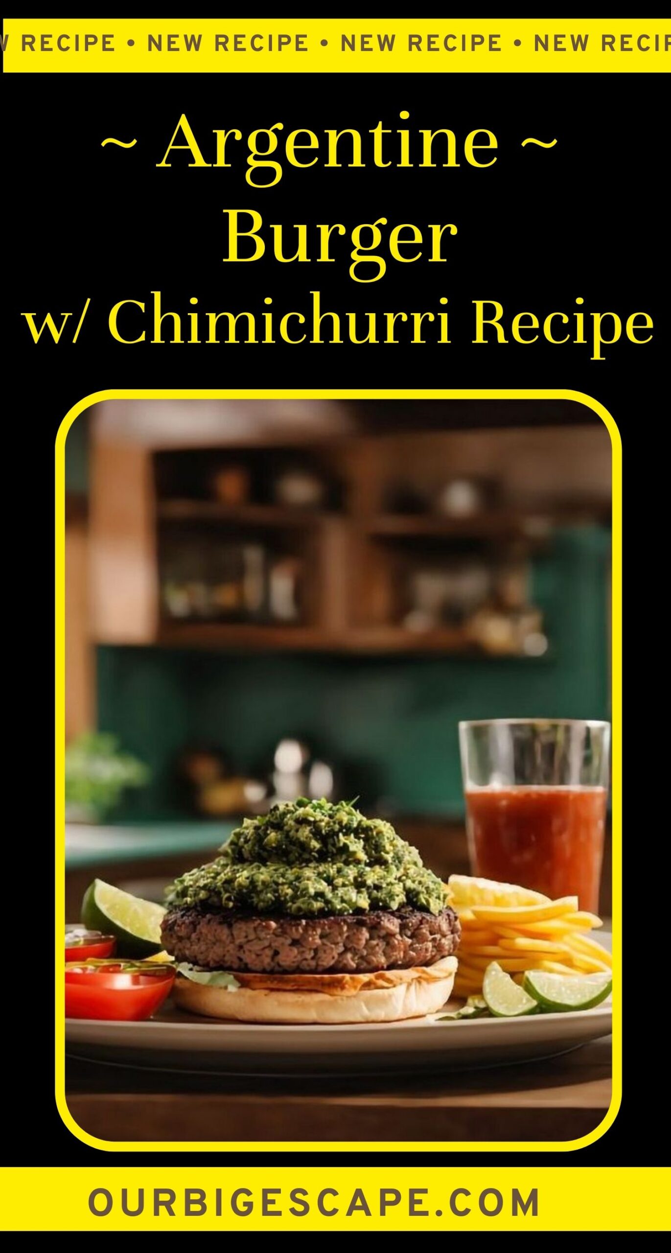 6. The Argentine Burger with Chimichurri Recipe
