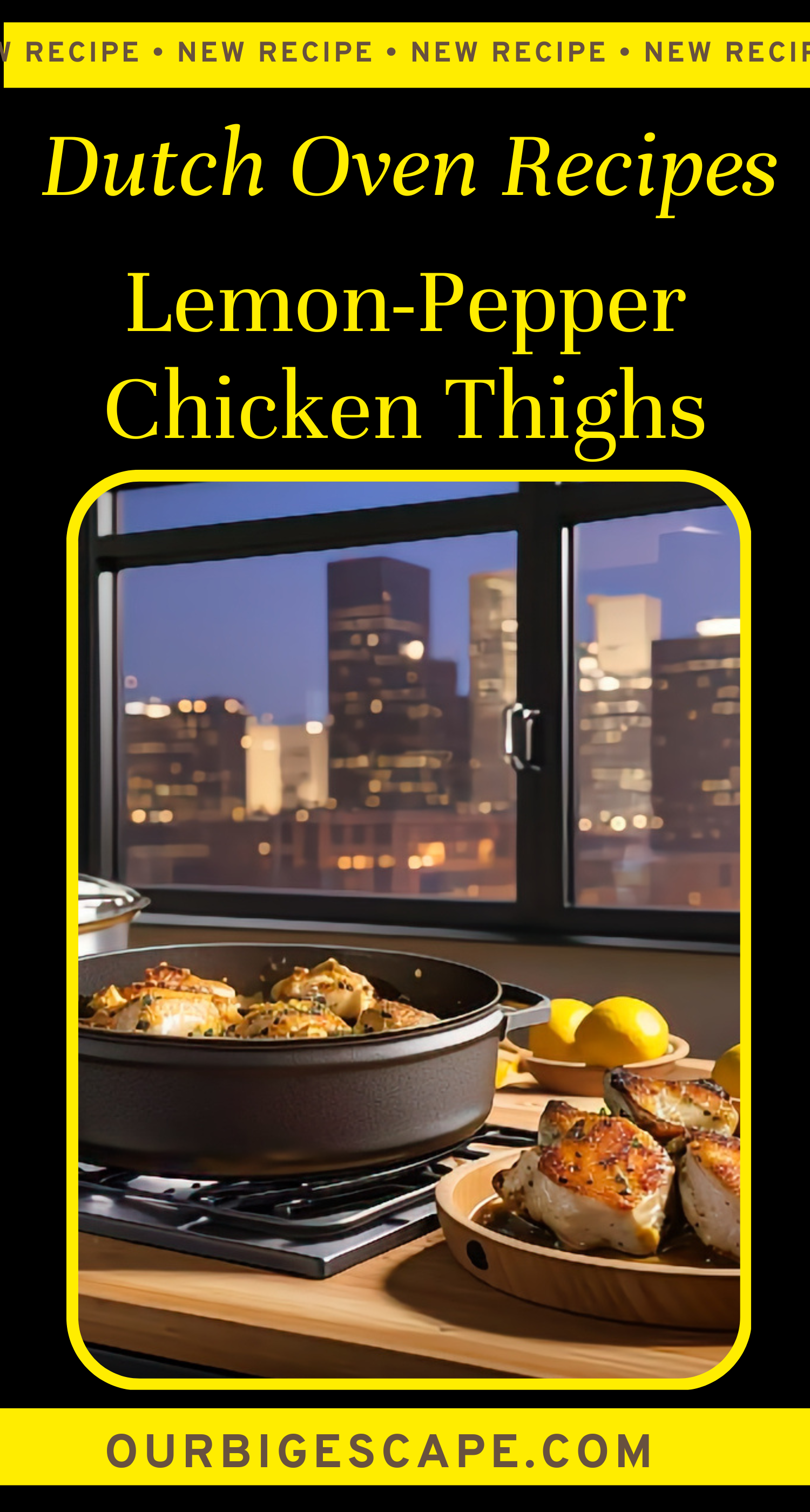 8. Dutch Oven Lemon-Pepper Chicken Thighs Recipe