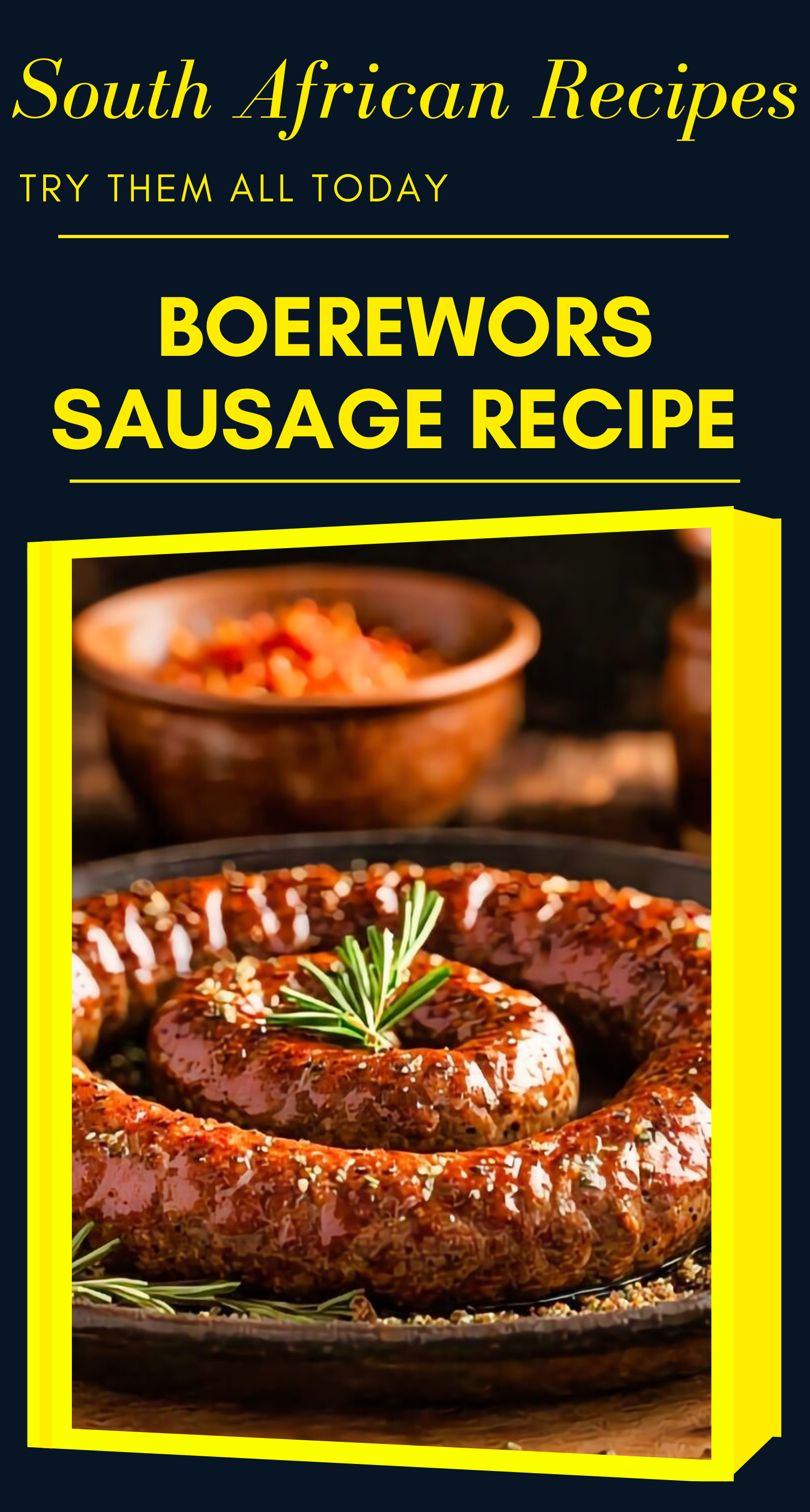 South African Boerewors Sausage Recipe