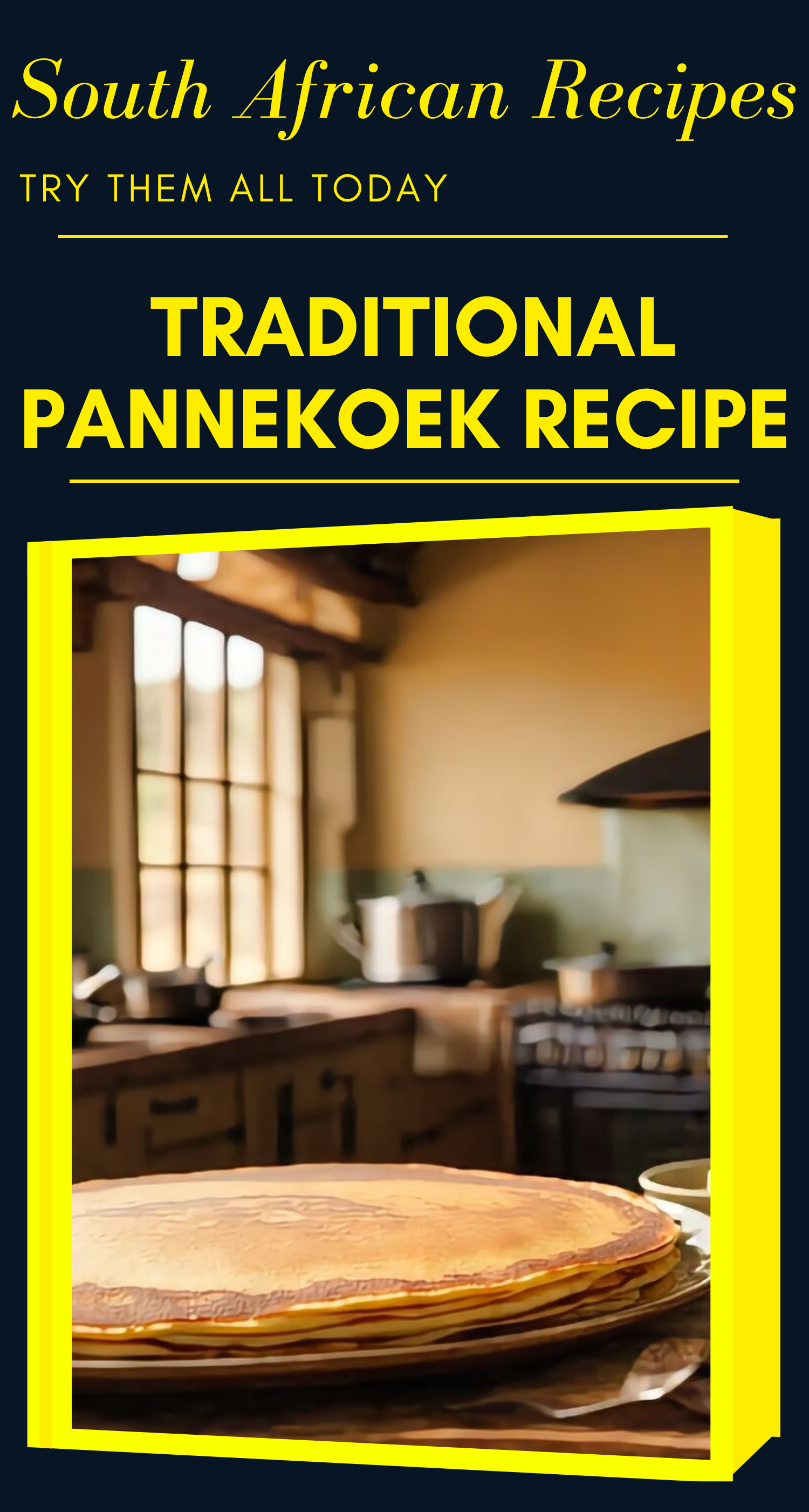 South African Pannekoek Recipe