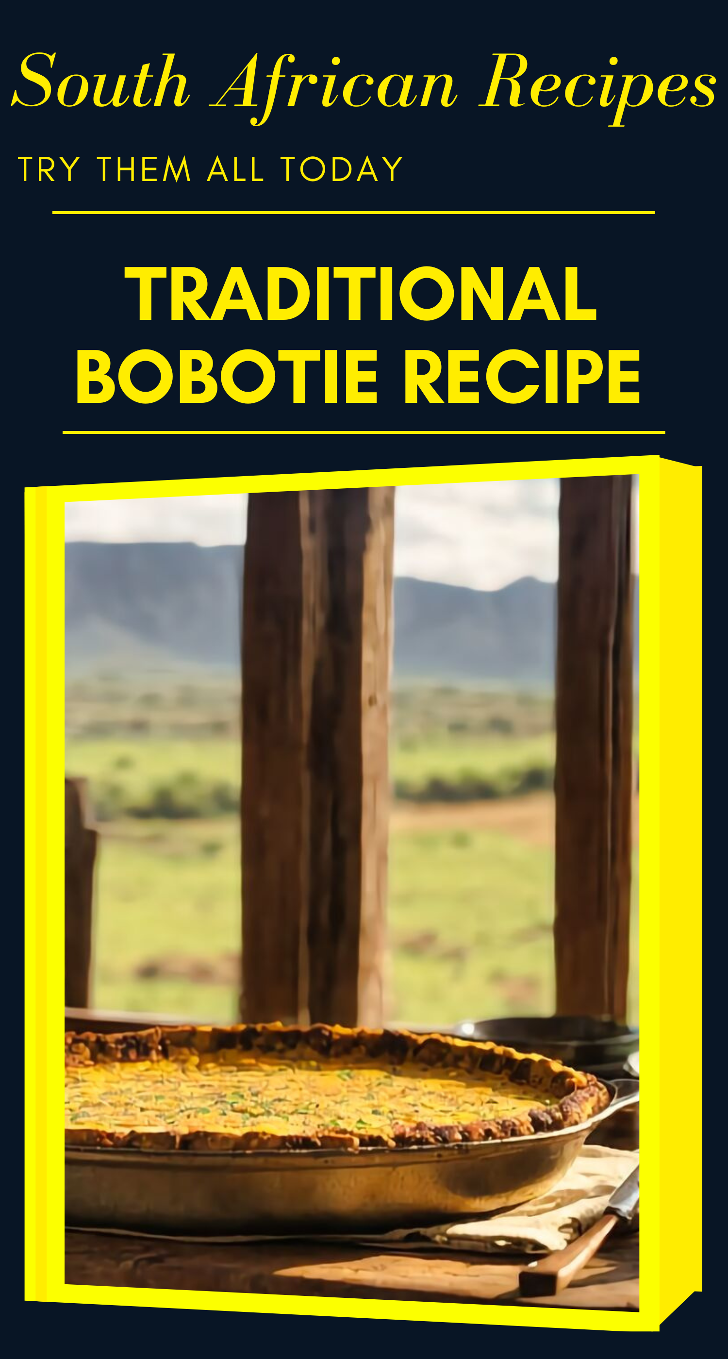 South African Bobotie Recipe
