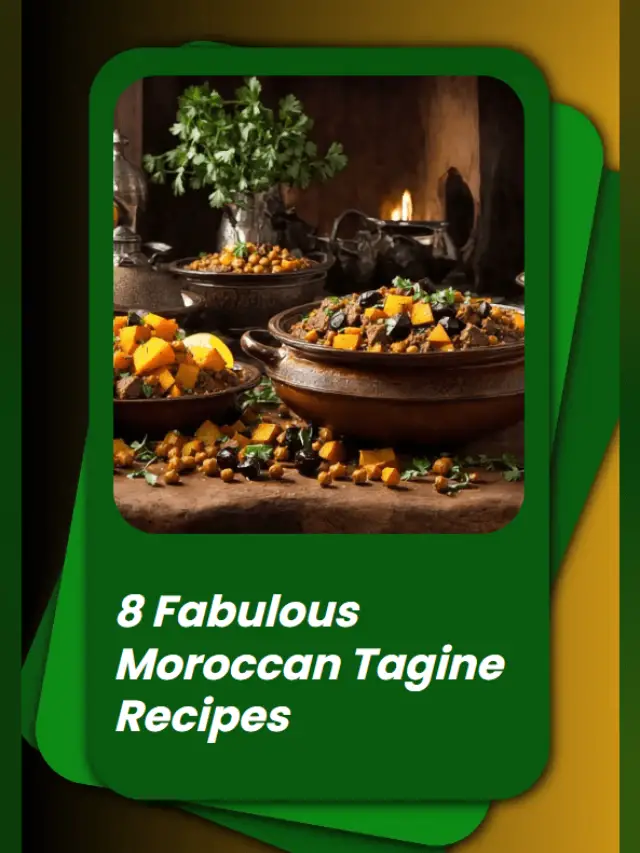 8 Fabulous Moroccan Tagine Recipes
